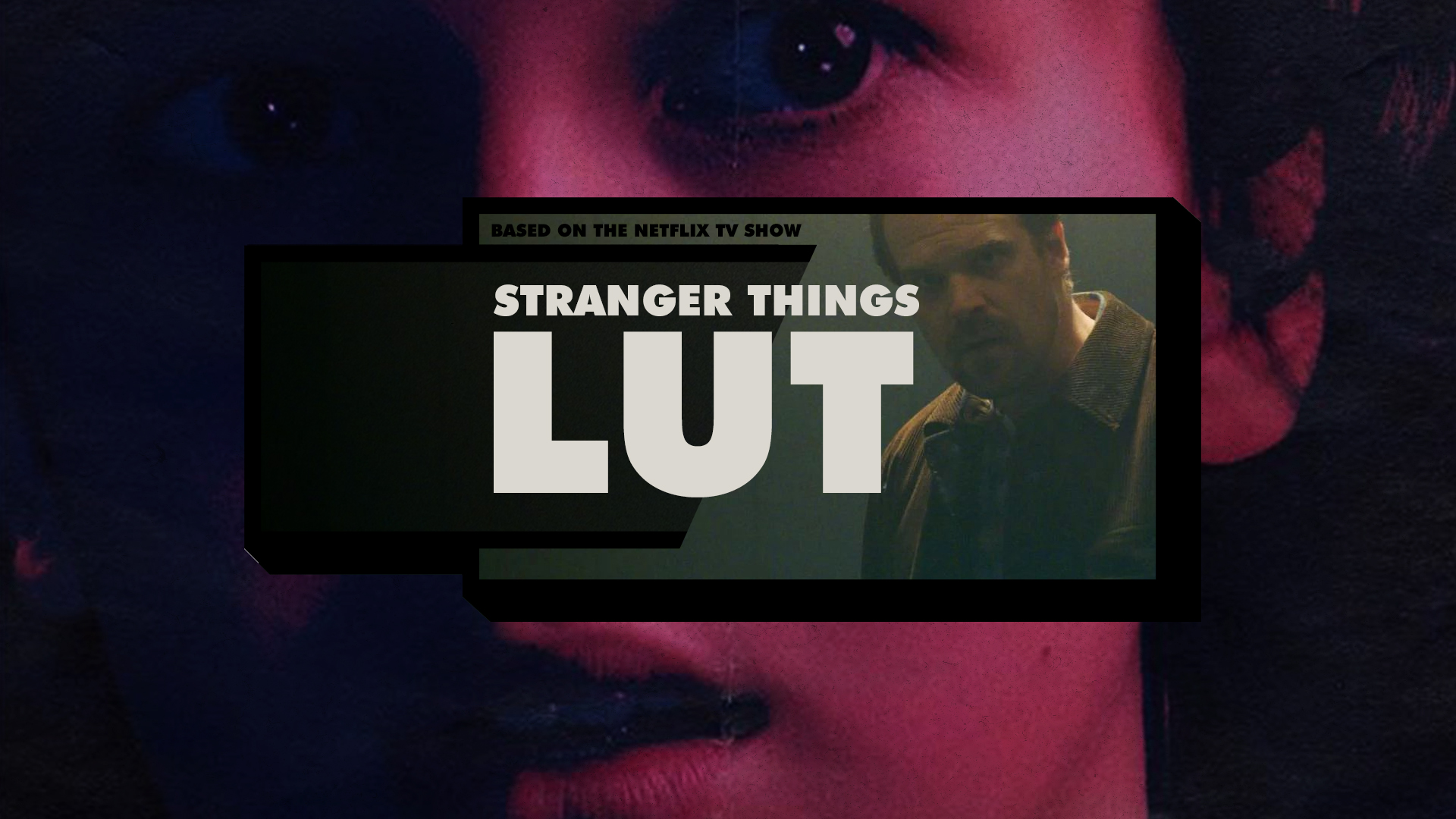 LUT Stranger Things - Banner